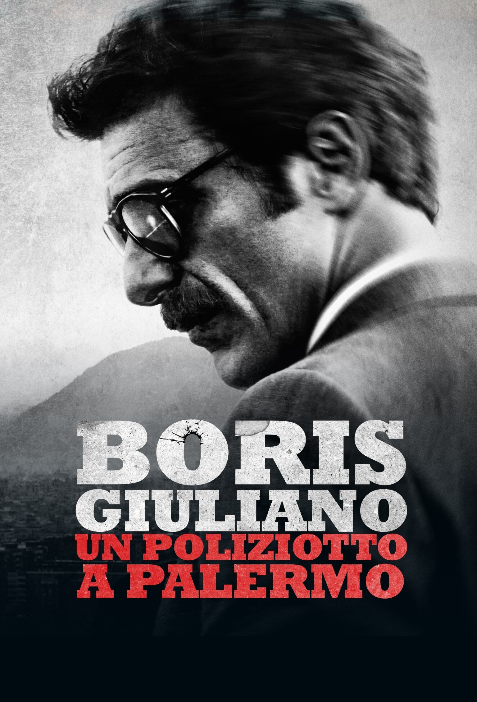 Boris Giuliano – Un poliziotto a Palermo