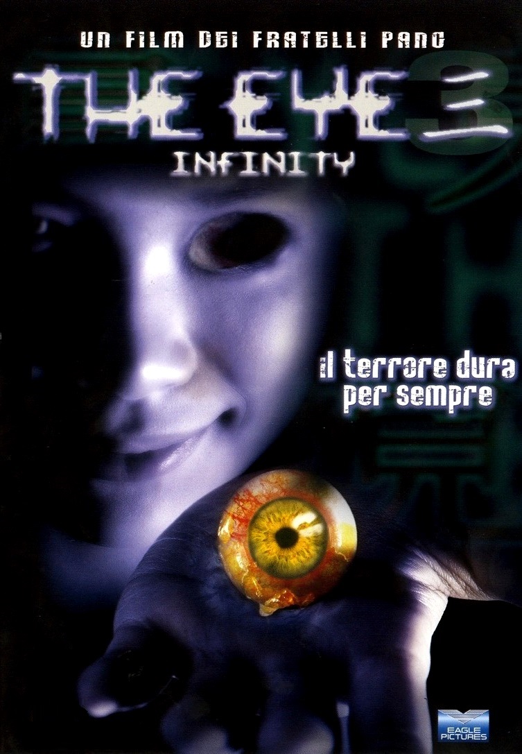 The Eye 3 – Infinity (2006)