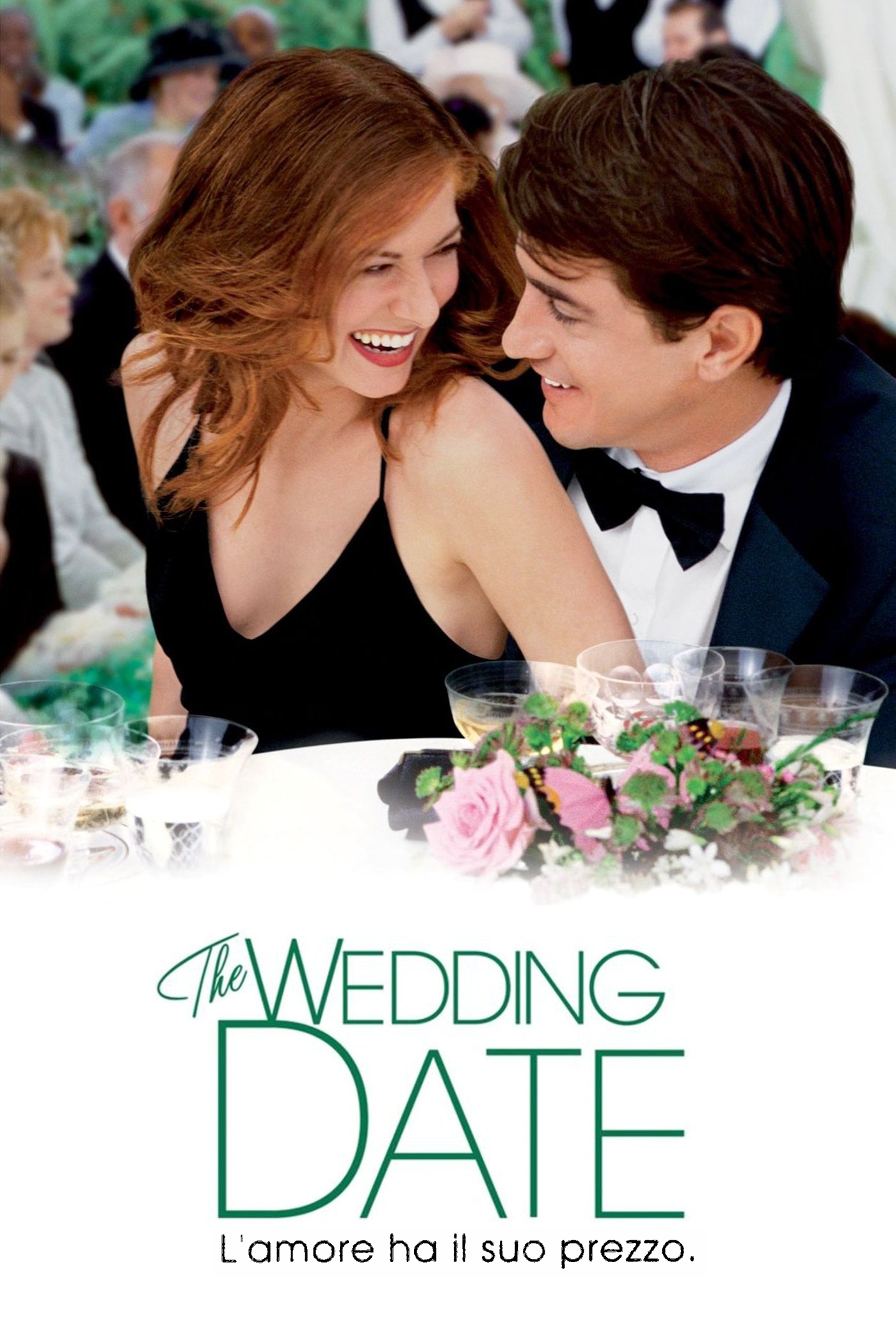 The wedding date – L’amore ha il suo prezzo [HD] (2005)