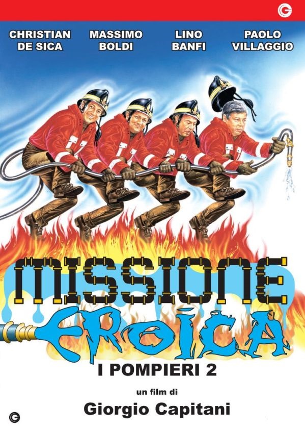 Missione eroica – I pompieri 2 (1987)