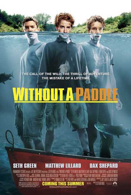 Without a paddle – Senza Pagaia (2004)