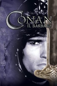 Conan il Barbaro [HD] (1981)