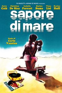 Sapore di mare [HD] (1983)