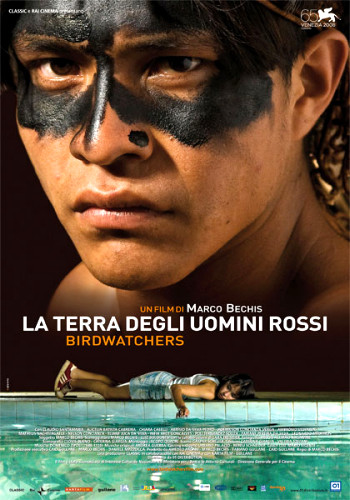 La terra degli uomini rossi – Birdwatchers (2008)