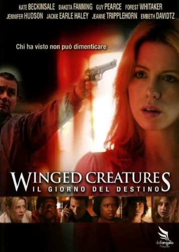 Winged Creatures – il giorno del destino (2008)