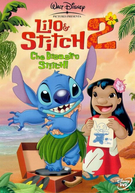 Lilo & Stitch 2 – Che disastro Stitch! [HD] (2005)