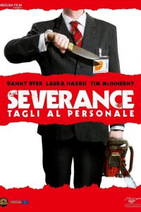 Severance – Tagli al personale [HD] (2006)