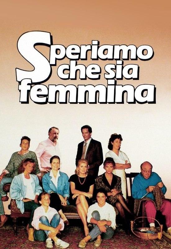 Speriamo che sia femmina [HD] (1986)