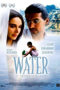 Water – Il coraggio di amare (2005)