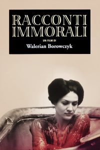 I racconti immorali di Borowczyk [HD] (1974)
