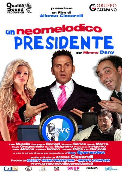 Un neomelodico presidente (2010)