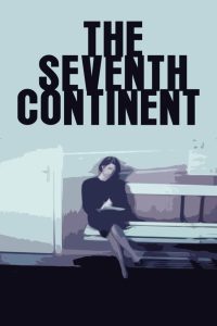 The Seventh Continent [Sub-ITA] (1989)