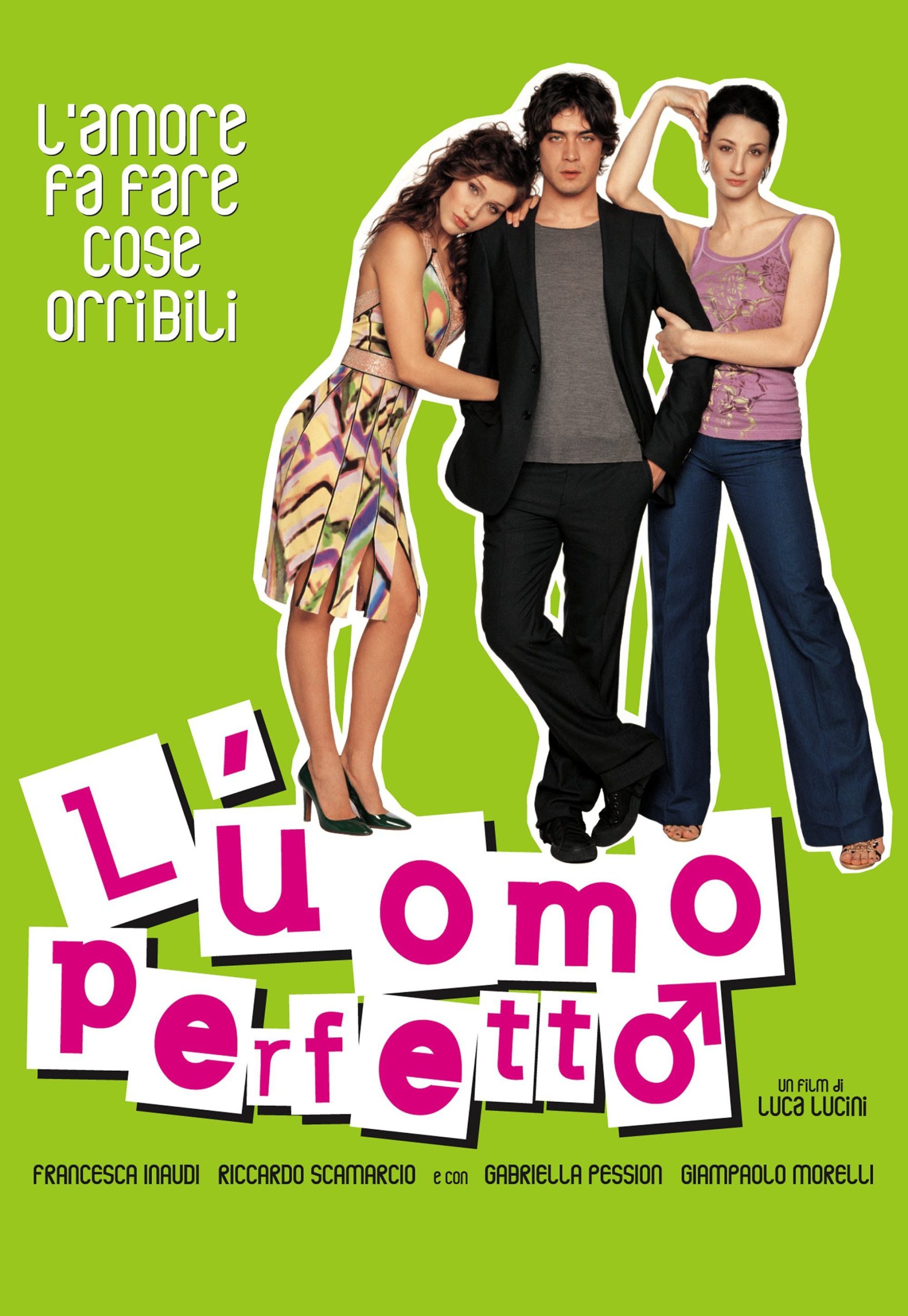 L’uomo perfetto (2005)