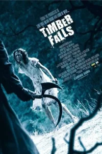 Timber Falls [Sub-ITA] (2007)