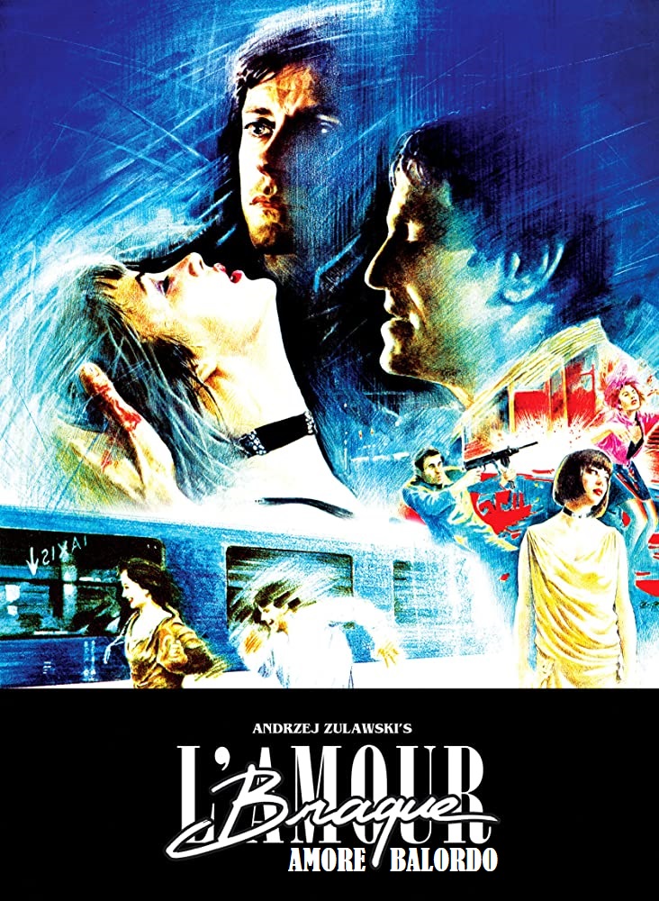 Amour braque – Amore balordo (1985)