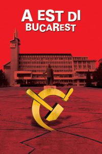 A Est di Bucarest (2006)