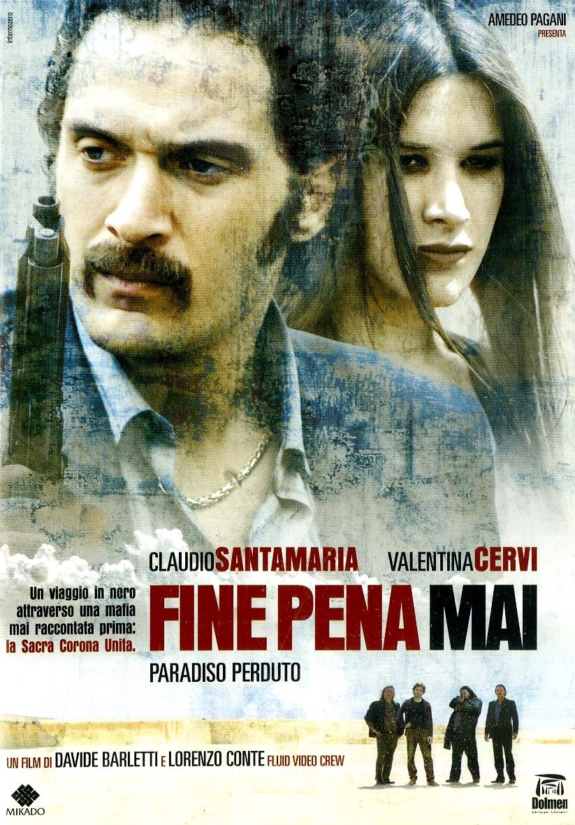 Fine pena mai (2008)