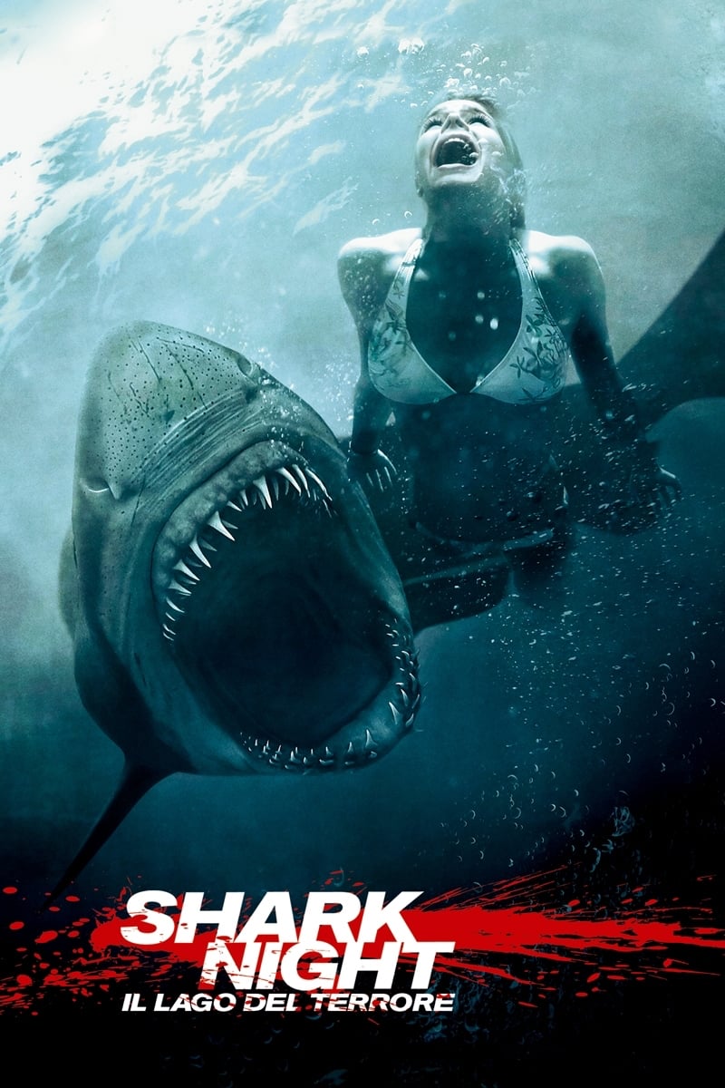 Shark Night – Il lago del terrore [HD] (2011)