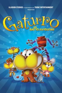 Gaturro – Un gatto superstar (2010)