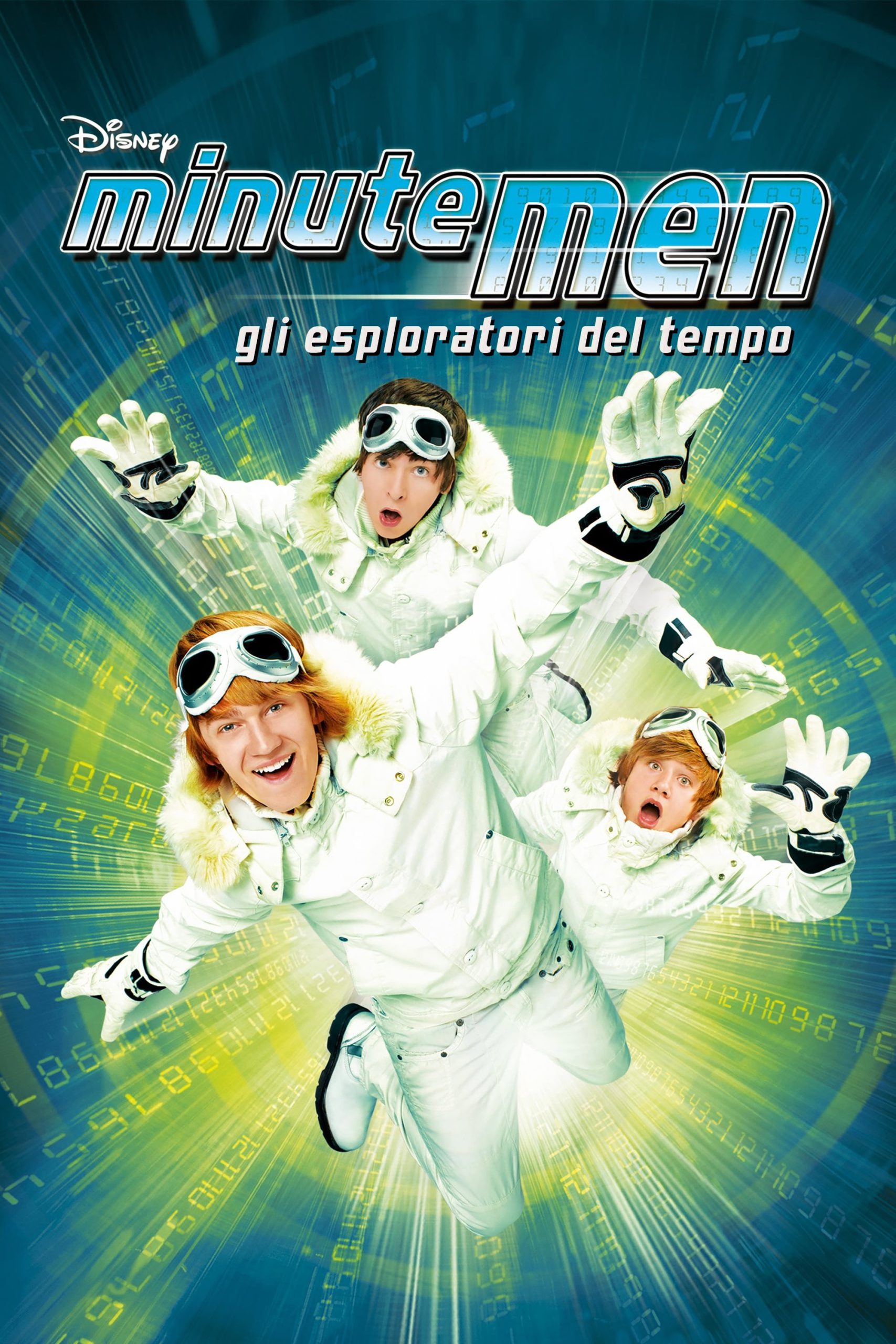Minutemen – Gli esploratori del tempo (2008)
