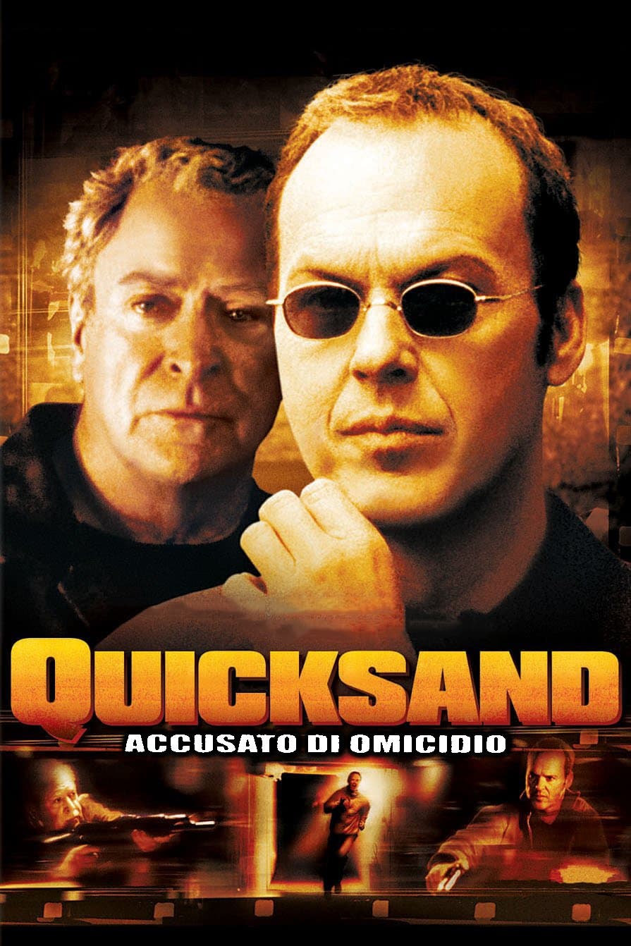 Quicksand – Accusato di omicidio (2003)