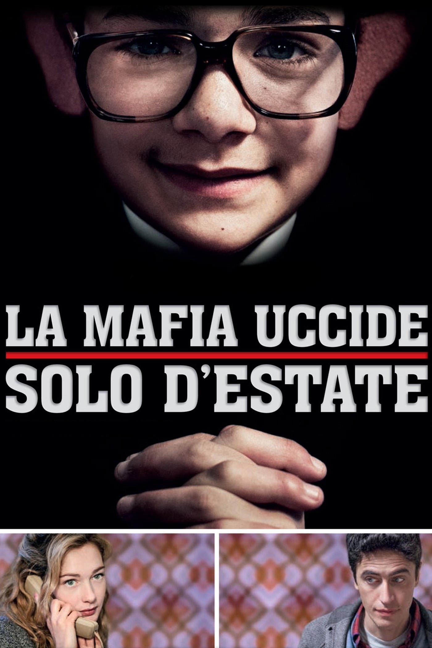 La mafia uccide solo d’estate [HD] (2013)