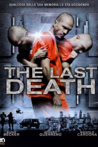 The Last Death [HD] (2011)