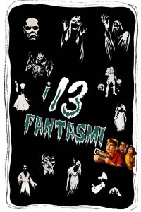 I 13 fantasmi [B/N] [HD] (1960)