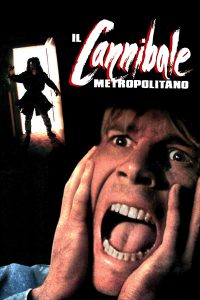 Il cannibale metropolitano [HD] (1992)