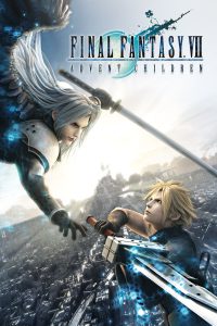 Final Fantasy VII – Advent Children [HD] (2005)