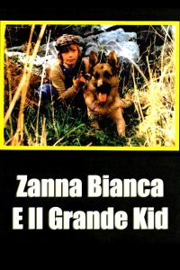 Zanna Bianca e il grande Kid (1977)