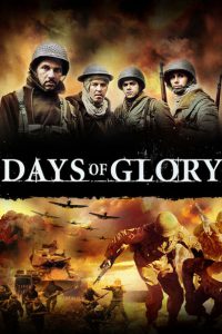 Days of glory [HD] (2006)