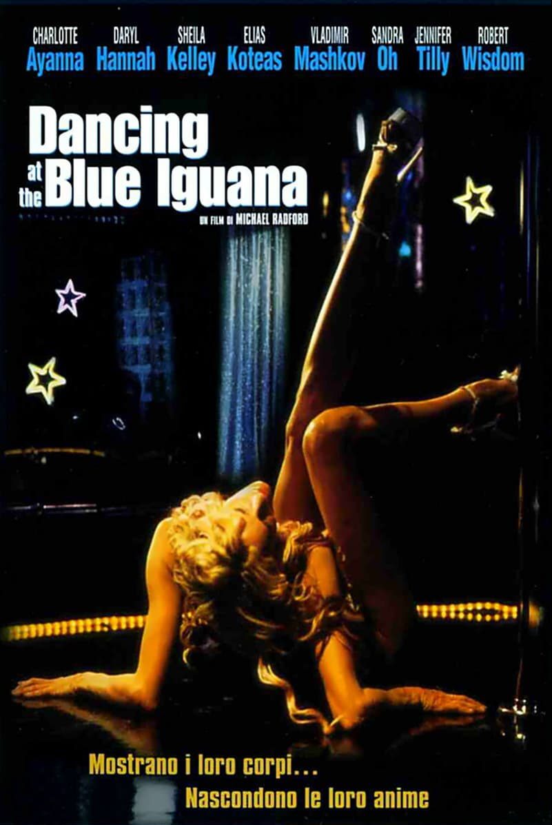 Dancing at the Blue Iguana (2000)