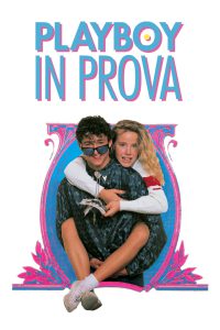 Playboy in Prova [HD] (1987)