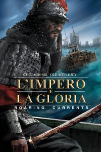 L’impero e la gloria: Roaring Currents [HD] (2014)