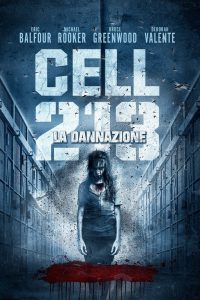 Cell 213 – La dannazione [HD] (2011)