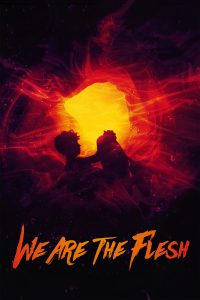 We Are the Flesh [Sub-ITA] (2016)