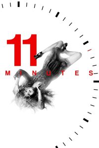 11 Minutes [Sub-ITA] (2015)