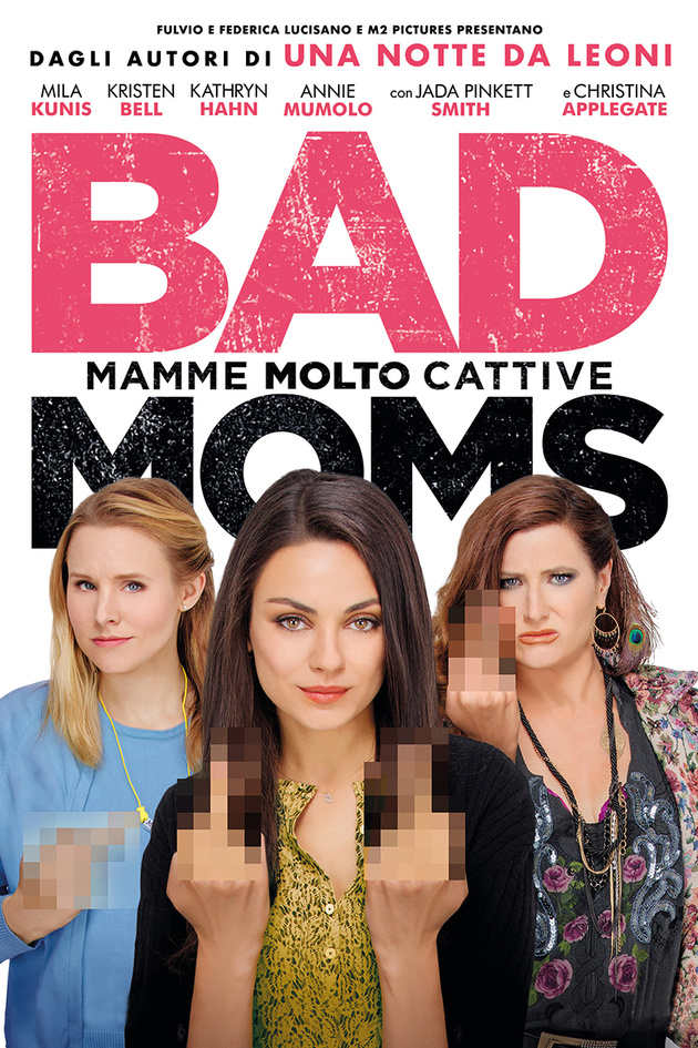 Bad Moms – Mamme molto cattive [HD] (2016)