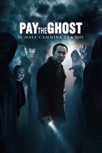 Pay the Ghost [HD] (2016)