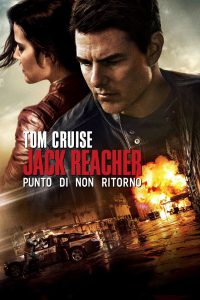 Jack Reacher: Punto di non ritorno [HD] (2016)