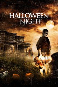 Halloween Night [HD] (2014)