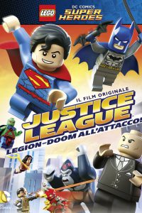LEGO DC Super Heroes: Justice League – Legion of Doom all’attacco!  (2015)
