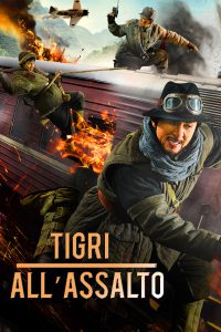 Tigri all’assalto [HD] (2016)