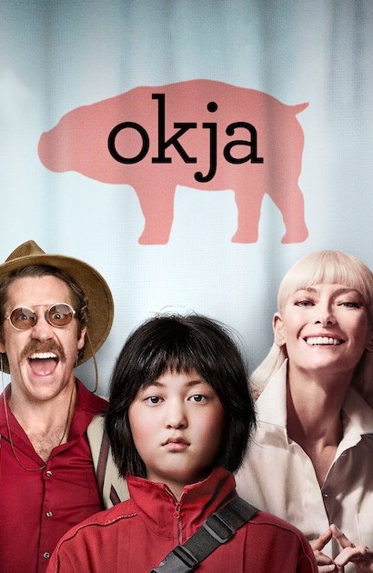 Okja [HD] (2017)