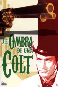 All’ombra di una colt [HD] (1966)