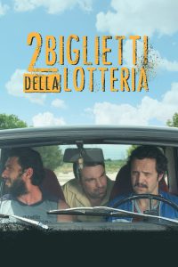 2 biglietti della lotteria [HD] (2016)