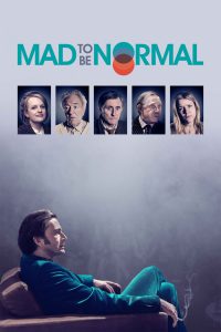 Mad To Be Normal [Sub-ITA] (2017)
