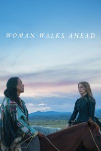 Woman Walks Ahead [Sub-ITA] (2017)