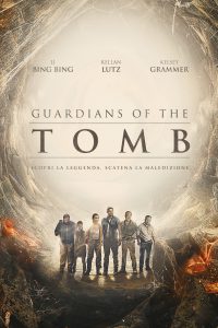 Guardians Of The Tomb [HD] (2018)